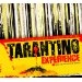 TARANTINO EXPERIENCE / TARANTINO EXPERIENCE