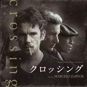 MARCELO ZAEVOS / マーセロ・ザーヴォス / オリジナル・サウンドトラック『クロッシング』