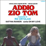 RIZ ORTOLANI / リズ・オルトラーニ / ヤコペッティの残酷大陸 / ADDIO ZIO TOM