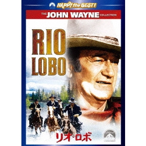 HOWARD HAWKS / ハワード・ホークス / リオ・ロボ