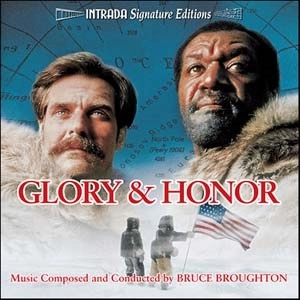 BRUCE BROUGHTON / GLORY & HONOR