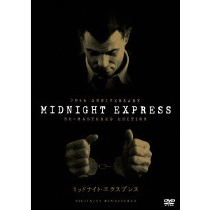 アラン・パーカー / ミッドナイト・エクスプレス