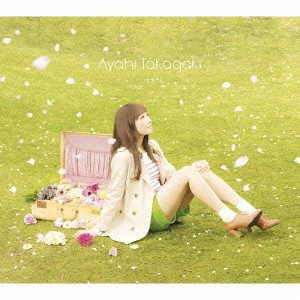 AYAHI TAKAGAKI / 高垣彩陽 / たからもの / TAKARAMONO