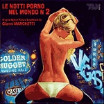 GIANNI MARCHETTI / ジャンニ・マルケッティ / OST: NOTTI PORNO NEL MONDO..