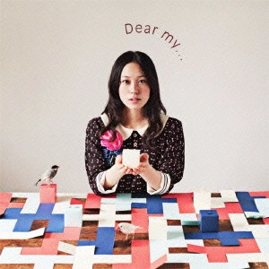 MINAKO KOTOBUKI / 寿美菜子 / Dear my... / DEAR MY...