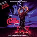 FRANCO MICALIZZI / フランコ・ミカリッツィ / デッド・ウォーター/ブラック・デモンズ / CURSE AKA THE FARM/BLACK DEMONS 