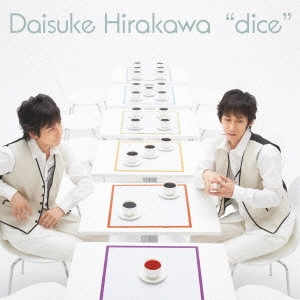 平川大輔 / dice / DICE