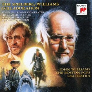 JOHN WILLIAMS / ジョン・ウィリアムズ / スピルバーグの世界 エクスパンデッド・エディション