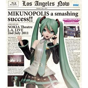 MIKU HATSUNE / 初音ミク / MIKUNOPOLIS in LOS ANGELES はじめまして、初音ミクです