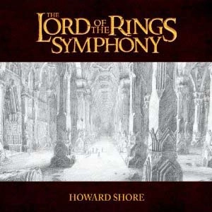 HOWARD SHORE / ハワード・ショア / THE LORD OF THE RINGS SYMPHONY
