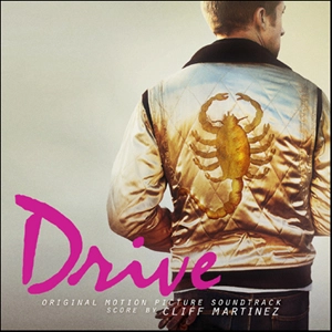 CLIFF MARTINEZ / クリフ・マルティネス / DRIVE
