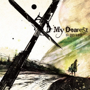 supercell / MY DEAREST