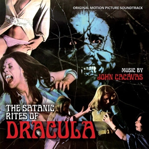 JOHN CACAVAS / ジョン・カカヴァス / SATANIC RITES OF DRACULA