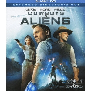 JON FAVREAU / ジョン・ファヴロー / カウボーイ&エイリアン 未体験ロング・バージョン ブルーレイ+DVDセット