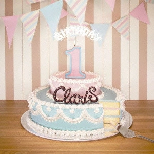 ClariS / BIRTHDAY