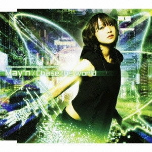 May'n / Chase the world / CHASE THE WORLD