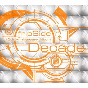 fripSide / DECADE