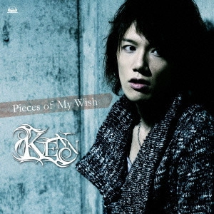 KENN / Pieces of My Wish / PIECES OF MY WISH