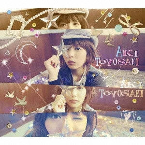 AKI TOYOSAKI / 豊崎愛生 / オリオンとスパンコール / ORION TO SPANGLE