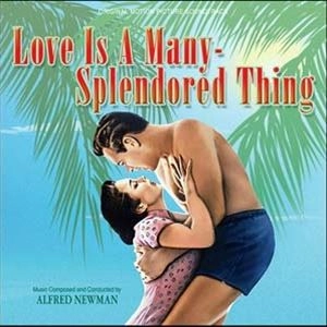ALFRED NEWMAN / アルフレッド・ニューマン / LOVE IS A MANY SPLENDORED THING