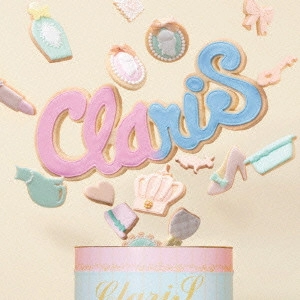 ClariS / reunion