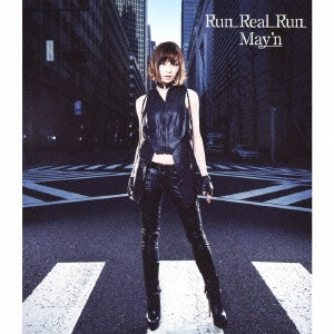 May'n / Run Real Run / RUN REAL RUN