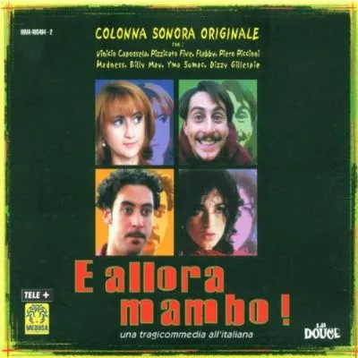 O.S.T. / テレビ・サントラ / E ALLORA MAMBO!