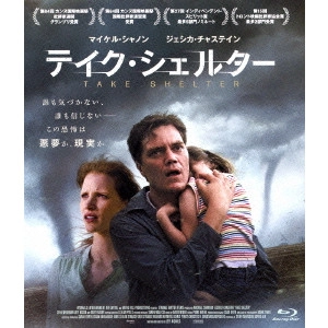 JEFF NICHOLS / ジェフ・ニコルズ / テイク・シェルター