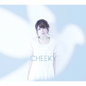 AKI TOYOSAKI / 豊崎愛生 / CHEEKY