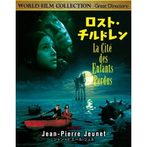 JEAN-PIERRE JEUNET / ジャン=ピエール・ジュネ / ロスト・チルドレン