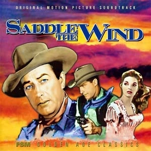 ELMER BERNSTEIN / エルマー・バーンスタイン / SADDLE THE WIND