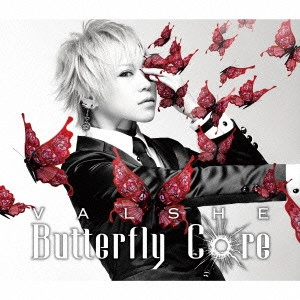 VALSHE / バルシェ / Butterfly Core / BUTTERFLY CORE