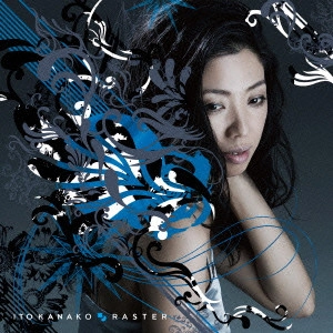 伊藤佳奈子 / RASTER