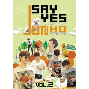 JUNHO (From 2PM) / JUNHO From 2PM SAY YES~フレンドシップ~VOL.2