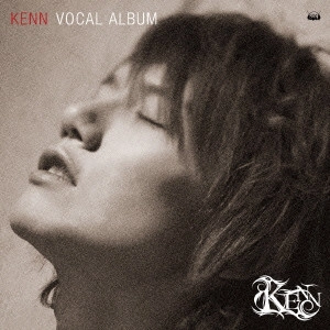 Ken             / VOCAL ALBUM / KENN VOCAL ALBUM