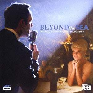 サウンドトラック / 「ビヨンド the シー~夢見るように歌えば~」O.S.T / BEYOND THE SEA