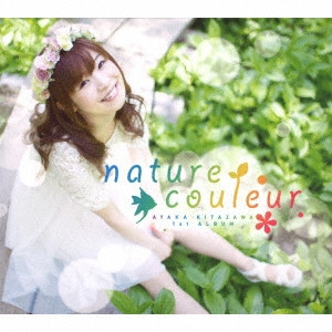 北沢綾香 / nature couleur / NATURE COULEUR