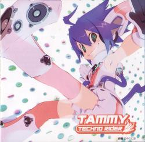 TAMMY / タミー / TECHNO RIDER