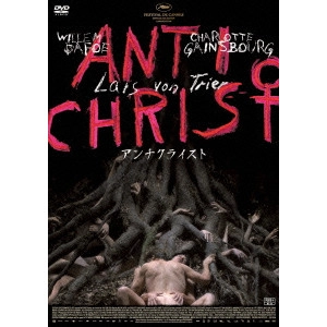 LARS VON TRIER / ラース・フォン・トリアー / アンチクライスト