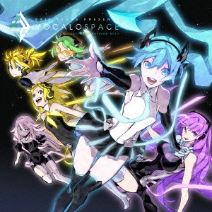 (ANIMATION MUSIC) / (アニメーション音楽) / EXIT TUNES PRESENTS VOCALOSPACE feat.初音ミク-Hatsune Miku / EXIT TUNES PRESENTS VOCALOSPACE FEAT.HATSUNE MIKU