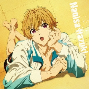 YONAGA TSUBASA / 代永翼 / TVアニメ『Free!-Eternal Summer-』キャラクターソング 04 Nagisa Hazuki