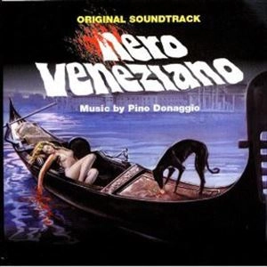 ORIGINAL SOUNDTRACK / オリジナル・サウンドトラック / NERO VENEZIANO