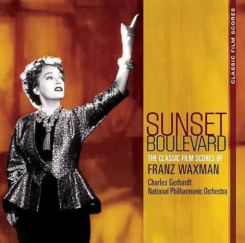 CHARLES GERHARDT / SUNSET BOULEVARD - CLASSIC FILM SCORES