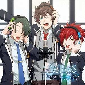 (ANIMATION) / (アニメーション) / ACTORS - EXTRA EDITION 1 -FEAT.MIKE.KAI.CHIGUMA / アクターズ - Extra Edition 1 -feat.三毛、甲斐、千熊
