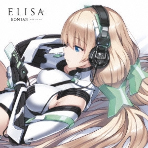 ELISA / EONIAN -イオニアン- / EONIAN