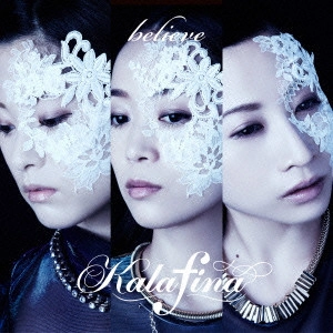 Kalafina / believe
