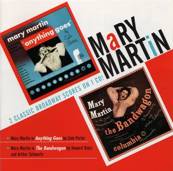 MARY MARTIN / ANYTHING GOES & THE BANDWAGON