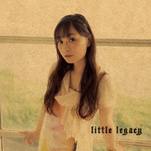 ASAMI IMAI / 今井麻美 / little legacy / LITTLE LEGACY
