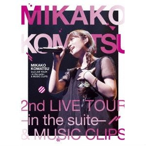 KOMATSU MIKAKO / 小松未可子 / ＬＩＶＥ＆ＭＵＳＩＣ　ＣＬＩＰ