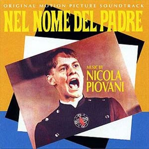NICOLA PIOVANI / ニコラ・ピオヴァーニ / NEL NOME DEL PADRE